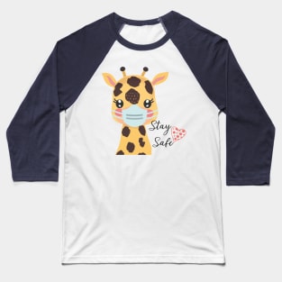 Stay Safe, Giraffe Baseball T-Shirt